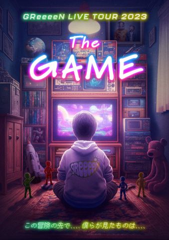 GReeeeN LIVE TOUR 2023 “The GAME”|GReeeeN