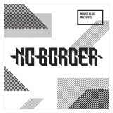 NO BORDER 7｜NO BORDER 7