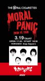 THE  ORAL CIGARETTES 2MAN VS TOUR 「MORAL PANIC」｜THE ORAL CIGARETTES